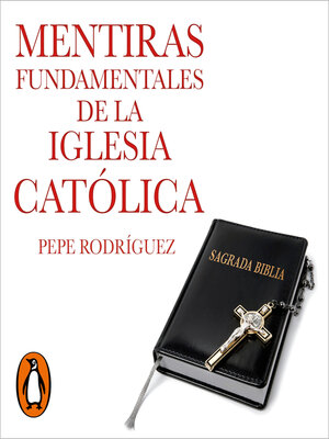 cover image of Mentiras fundamentales de la Iglesia Católica